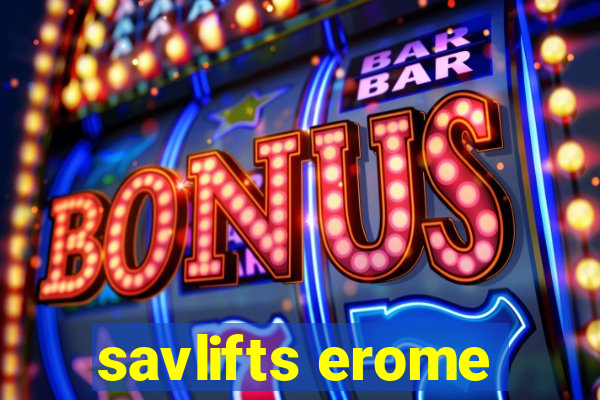 savlifts erome